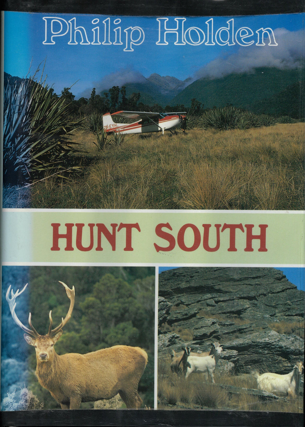 Hunt South | Philip Holden | Second Hand Book