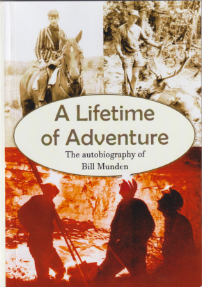 A Lifetime of Adventure | Bill Munden
