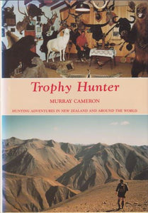Trophy Hunter | Murray Cameron