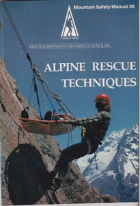 Alpine Rescue Techniques | New Zealand Mountain Safety Council