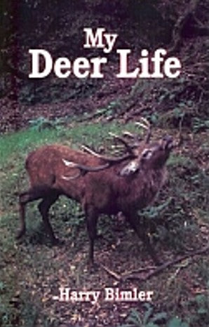 My Deer Life | Harry Bimler | Second Hand Book