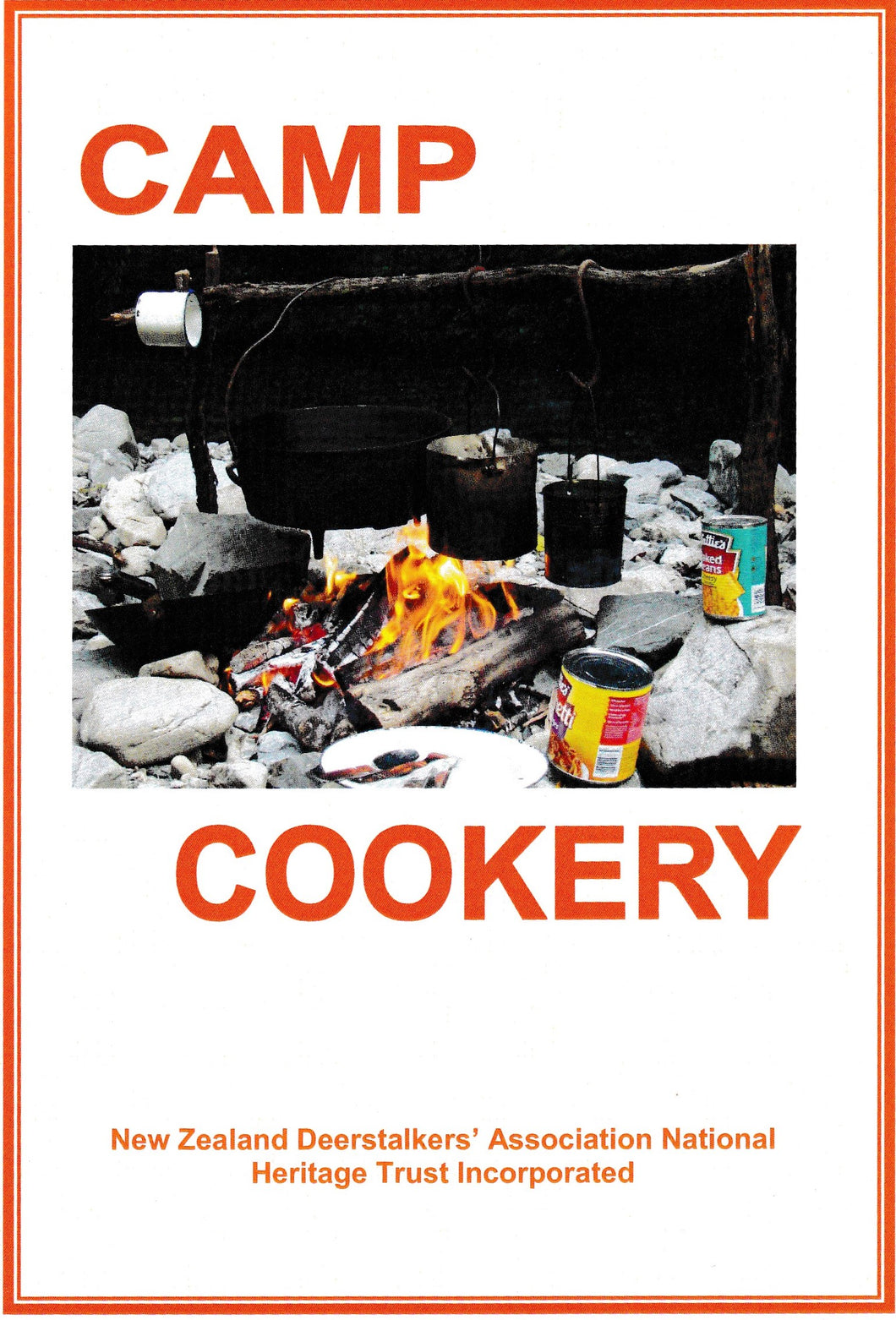 Camp Cookery: Heritage Trust | D.M Cowlin