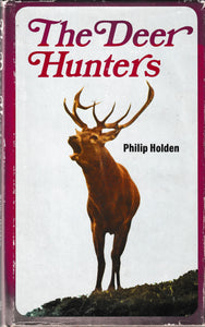 The Deer Hunters | Philip Holden
