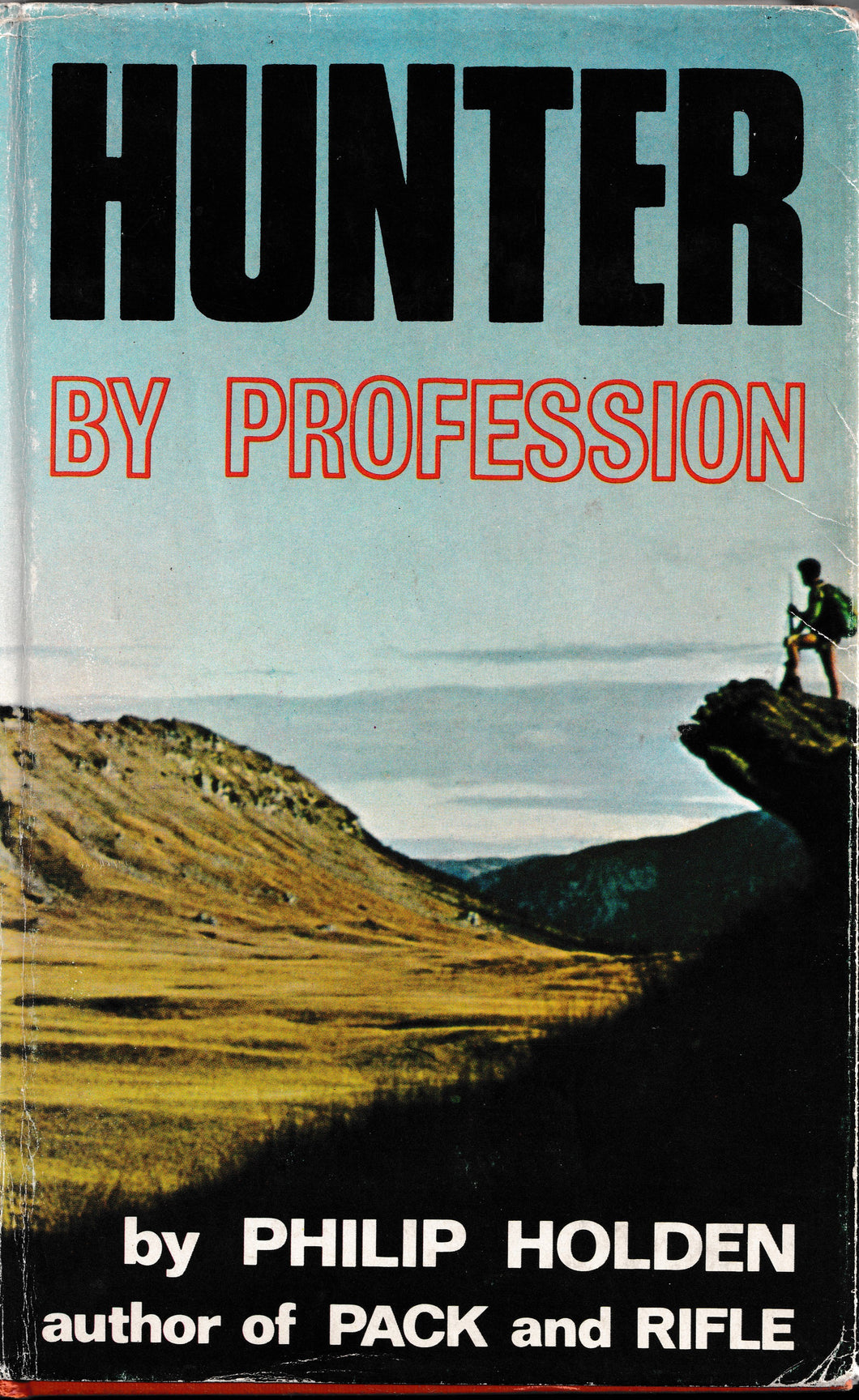 Hunter By Profession  | Philip Holden