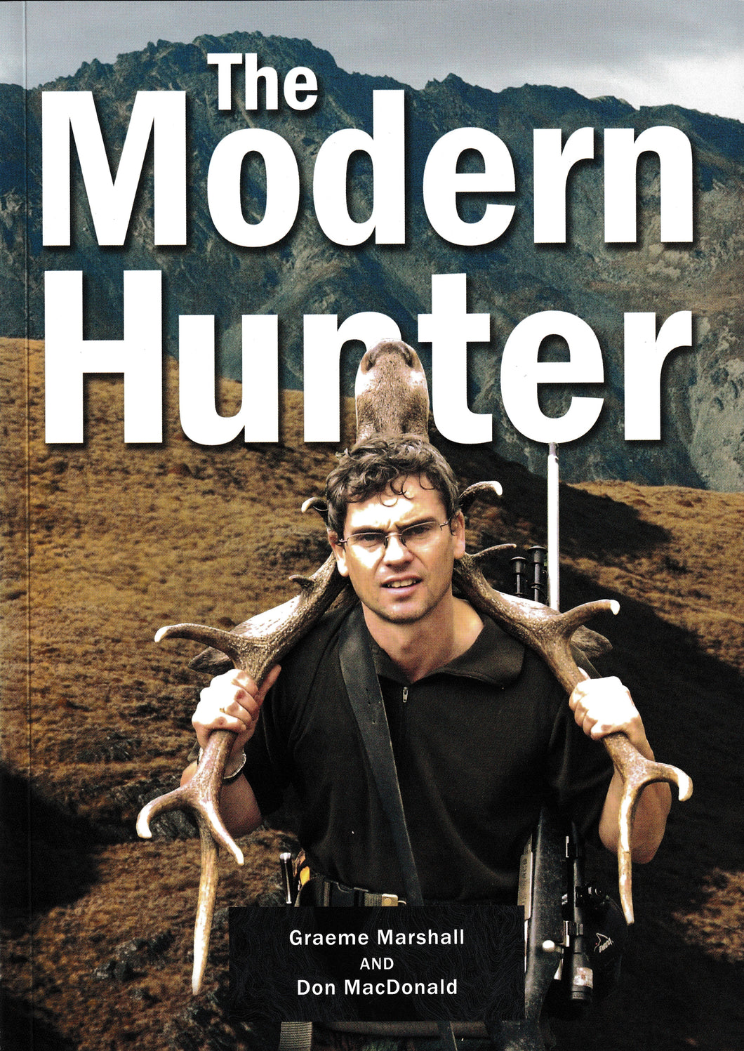 The Modern Hunter | Graeme Marshall