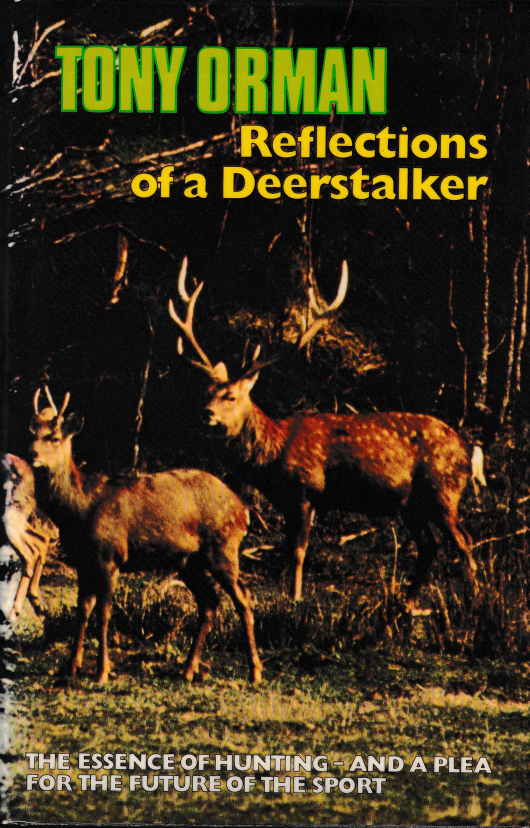 Reflections Of A Deerstalker | Tony Orman