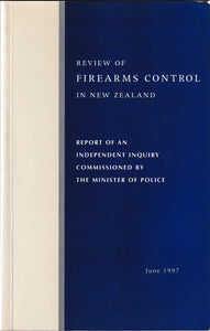 Review Of Firearms Control In New Zealand | T.M Thorp