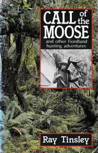 Call Of The Moose | Ray Tinsley
