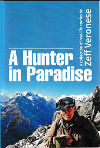 A Hunter in Paradise | Zeff Veronese