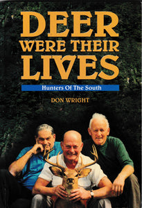 Deer Were Their Lives | Don Wright